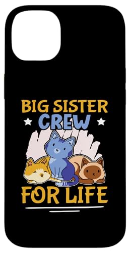 Big Sister Crew for Life Design mit Katzen für Mädchen Hülle für iPhone 14 Plus Big Sister Crew for Life Design mit Katzen für Mädchen Hülle für iPhone 14 Plus von Favorite Big Sister Designs For Girls