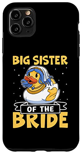 Big Sister Of The Bride Lustige Ente Hülle für iPhone 11 Pro Max Big Sister Of The Bride Lustige Ente Hülle für iPhone 11 Pro Max von Favorite Big Sister Designs For Girls