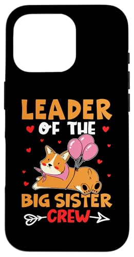 Crew-Design mit Hund von Leader Of The Big Sister Hülle für iPhone 16 Pro Crew-Design mit Hund von Leader Of The Big Sister Hülle für iPhone 16 Pro von Favorite Big Sister Designs For Girls
