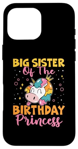 Große Schwester des Geburtstags, Prinzessin-Design mit Einhorn Hülle für iPhone 16 Pro Max Große Schwester des Geburtstags, Prinzessin-Design mit Einhorn Hülle für iPhone 16 Pro Max von Favorite Big Sister Designs For Girls