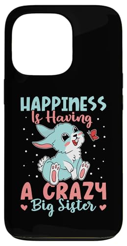 Happiness Is Having A Crazy Big Sister Design Hase Hülle für iPhone 13 Pro Happiness Is Having A Crazy Big Sister Design Hase Hülle für iPhone 13 Pro von Favorite Big Sister Designs For Girls