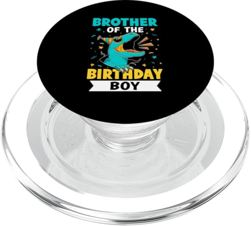 Brother Of The Birthday Boy Dinosaurier PopSockets PopGrip für MagSafe von Favorite Brother Designs For Boys