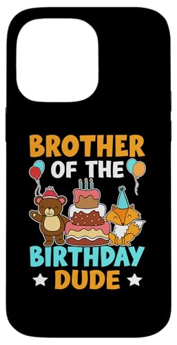 Brother Of The Birthday Dude für Mädchen und Jungen Hülle für iPhone 14 Pro Max Brother Of The Birthday Dude für Mädchen und Jungen Hülle für iPhone 14 Pro Max von Favorite Brother Designs For Boys