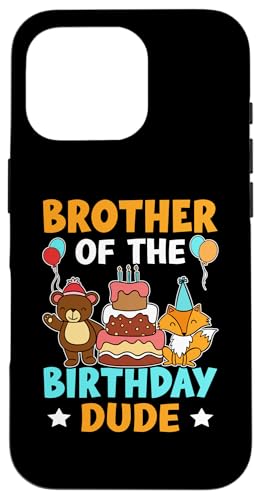 Brother Of The Birthday Dude für Mädchen und Jungen Hülle für iPhone 16 Pro Brother Of The Birthday Dude für Mädchen und Jungen Hülle für iPhone 16 Pro von Favorite Brother Designs For Boys