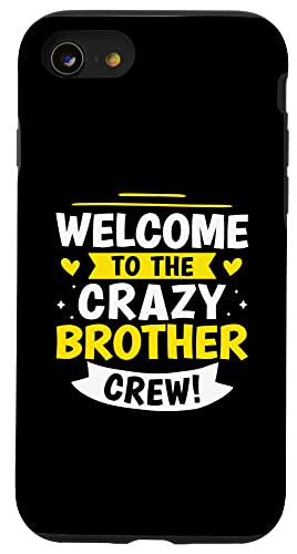 Willkommen bei der Crazy Brother Crew! Hülle für iPhone SE (2020) / 7 / 8 von Favorite Brother Designs For Boys