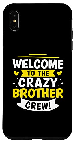 Willkommen bei der Crazy Brother Crew! Hülle für iPhone XS Max von Favorite Brother Designs For Boys