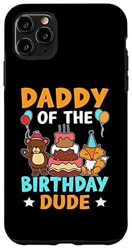 Daddy Of The Birthday Dude für Mädchen und Jungen Hülle für iPhone 11 Pro Max von Favorite Daddy Designs For Boys