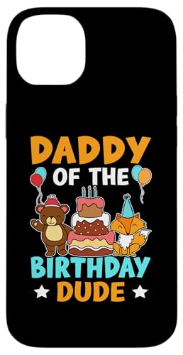 Daddy Of The Birthday Dude für Mädchen und Jungen Hülle für iPhone 14 Plus von Favorite Daddy Designs For Boys