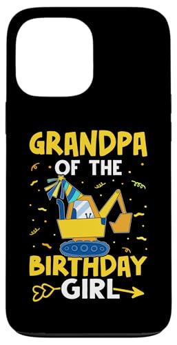 Grandpa Of The Birthday Girl Bagger Hülle für iPhone 13 Pro Max von Favorite Grandpa Designs For Boys