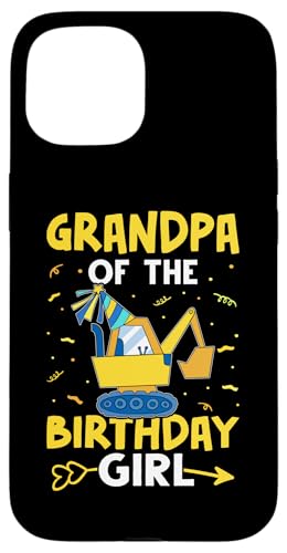Grandpa Of The Birthday Girl Bagger Hülle für iPhone 15 von Favorite Grandpa Designs For Boys