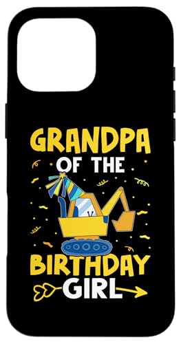 Grandpa Of The Birthday Girl Bagger Hülle für iPhone 16 Pro Max von Favorite Grandpa Designs For Boys