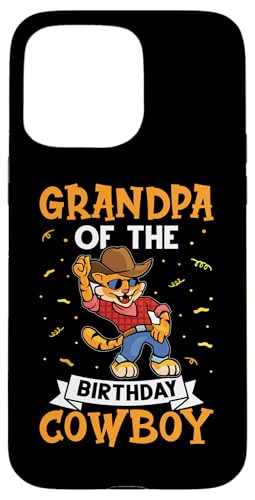 Opa Of The Birthday Cowboy für Kinder Hülle für iPhone 15 Pro Max von Favorite Grandpa Designs For Boys