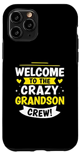 Willkommen bei der Crazy Grandson Crew! Hülle für iPhone 11 Pro Willkommen bei der Crazy Grandson Crew! Hülle für iPhone 11 Pro von Favorite Grandson Designs For Boys
