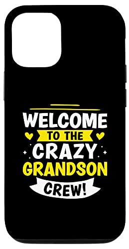 Willkommen bei der Crazy Grandson Crew! Hülle für iPhone 12/12 Pro Willkommen bei der Crazy Grandson Crew! Hülle für iPhone 12/12 Pro von Favorite Grandson Designs For Boys