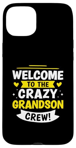 Willkommen bei der Crazy Grandson Crew! Hülle für iPhone 15 Plus Willkommen bei der Crazy Grandson Crew! Hülle für iPhone 15 Plus von Favorite Grandson Designs For Boys