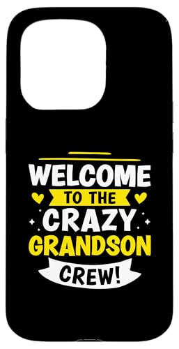 Willkommen bei der Crazy Grandson Crew! Hülle für iPhone 15 Pro von Favorite Grandson Designs For Boys