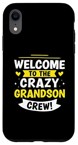Willkommen bei der Crazy Grandson Crew! Hülle für iPhone XR Willkommen bei der Crazy Grandson Crew! Hülle für iPhone XR von Favorite Grandson Designs For Boys