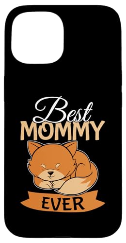 Das beste Mommy Ever Fox Design für Kinder Hülle für iPhone 15 von Favorite Mommy Designs For Women