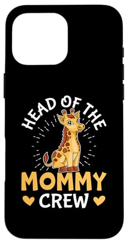 Head Of The Mommy Crew Design Giraffe Hülle für iPhone 16 Pro Max Head Of The Mommy Crew Design Giraffe Hülle für iPhone 16 Pro Max von Favorite Mommy Designs For Women