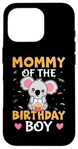 Mommy Of The Birthday Boy Koalabär für Mädchen Hülle für iPhone 16 Pro von Favorite Mommy Designs For Women