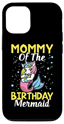 Mommy Of The Birthday Meerjungfrau süßes Einhorn für Mädchen Hülle für iPhone 12/12 Pro Mommy Of The Birthday Meerjungfrau süßes Einhorn für Mädchen Hülle für iPhone 12/12 Pro von Favorite Mommy Designs For Women