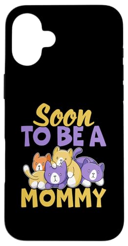 Soon To Be A Mommy Design mit Katzen für Mädchen Hülle für iPhone 16 Plus von Favorite Mommy Designs For Women