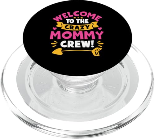 Willkommen bei der Crazy Mommy Crew! Für Mädchen PopSockets PopGrip für MagSafe Willkommen bei der Crazy Mommy Crew! Für Mädchen PopSockets PopGrip für MagSafe von Favorite Mommy Designs For Women