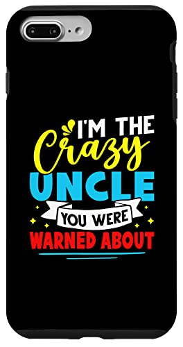 Ich bin der verrückte Onkel, vor dem du gewarnt wurdest Hülle für iPhone 7 Plus/8 Plus von Favorite Uncle Designs For Boys