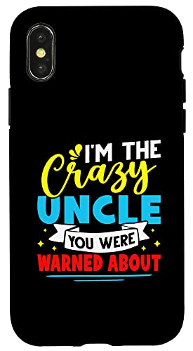 Ich bin der verrückte Onkel, vor dem du gewarnt wurdest Hülle für iPhone X/XS von Favorite Uncle Designs For Boys