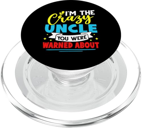 Ich bin der verrückte Onkel, vor dem du gewarnt wurdest PopSockets PopGrip für MagSafe von Favorite Uncle Designs For Boys