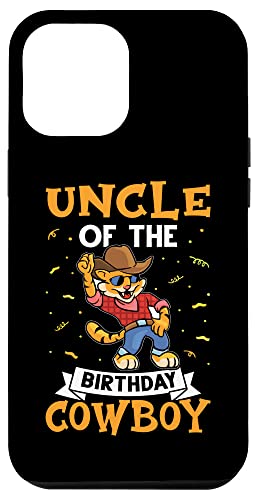 Onkel des Geburtstags-Cowboys für Kinder Hülle für iPhone 12 Pro Max von Favorite Uncle Designs For Boys