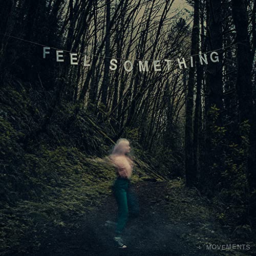 Feel Something von Fearless Records