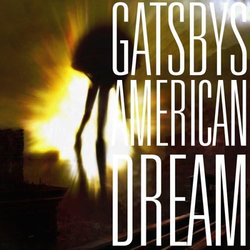 Gatsbys American Dream von Fearless