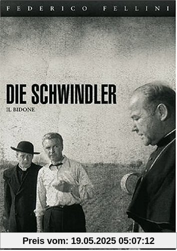 Die Schwindler Die Schwindler von Federico Fellini