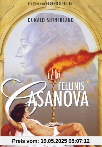 Fellinis Casanova Fellinis Casanova von Federico Fellini