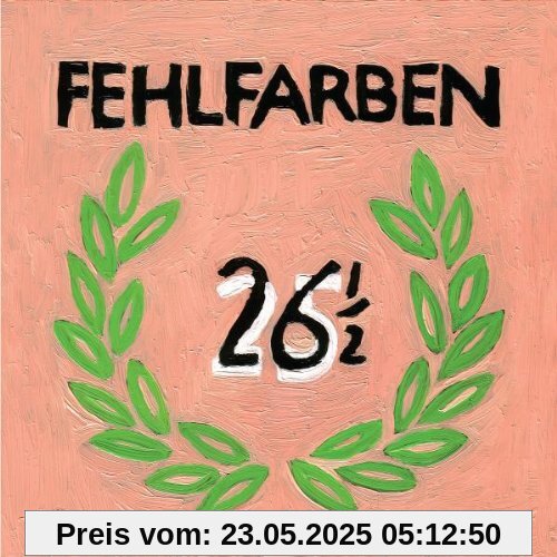 26 1/2 26 1/2 von Fehlfarben