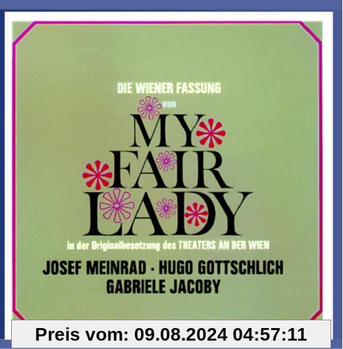 Loewe: My Fair Lady (Wiener Fassung) (Gesamtaufnahme) von Fehring