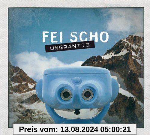 Ungrantig von Fei Scho