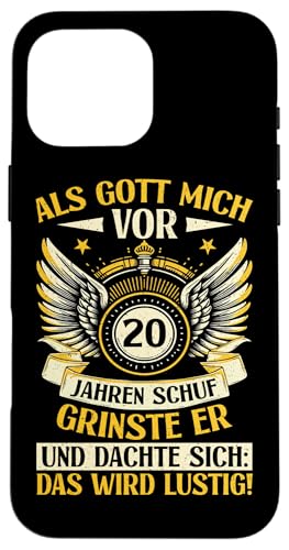Als Gott mich vor 20 Jahren schuf 20. Geburtstagsfeier Hülle für iPhone 16 Pro Max von Feier Party 20. Geburtstag Feiern Männer