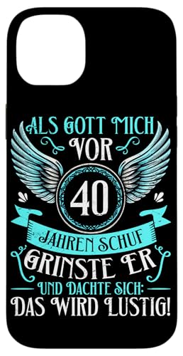 Als Gott mich vor 40 Jahren schuf 40. Geburtstagsfeier Hülle für iPhone 14 Plus von Feier Party 40. Geburtstag Feiern Männer