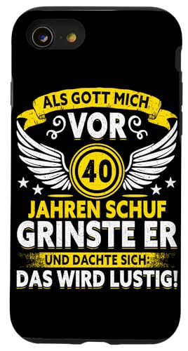 Als Gott mich vor 40 Jahren schuf 40. Geburtstagsfeier Hülle für iPhone SE (2020) / 7 / 8 von Feier Party 40. Geburtstag Feiern Männer