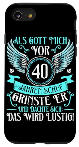 Als Gott mich vor 40 Jahren schuf 40. Geburtstagsfeier Hülle für iPhone SE (2020) / 7 / 8 von Feier Party 40. Geburtstag Feiern Männer