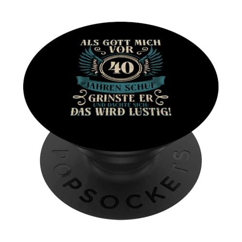 Als Gott mich vor 40 Jahren schuf 40. Geburtstagsfeier PopSockets Klebender PopGrip Als Gott mich vor 40 Jahren schuf 40. Geburtstagsfeier PopSockets Klebender PopGrip von Feier Party 40. Geburtstag Feiern Männer