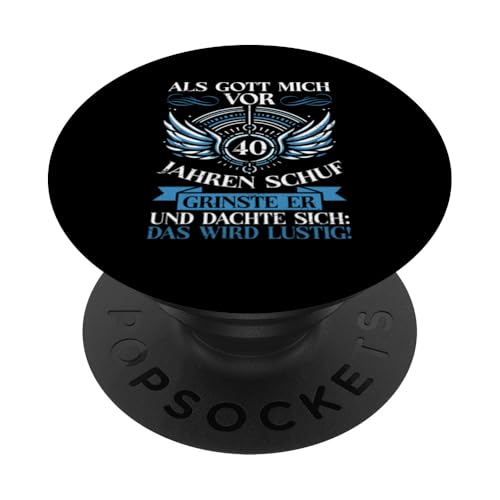 Als Gott mich vor 40 Jahren schuf 40. Geburtstagsfeier PopSockets Klebender PopGrip Als Gott mich vor 40 Jahren schuf 40. Geburtstagsfeier PopSockets Klebender PopGrip von Feier Party 40. Geburtstag Feiern Männer