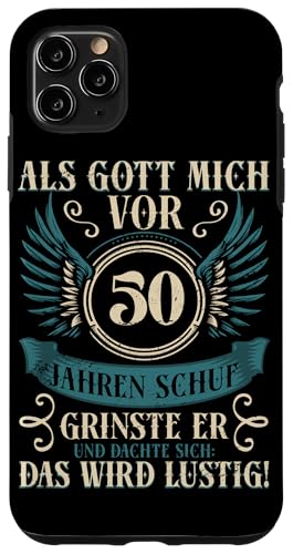 Als Gott mich vor 50 Jahren schuf 50. Geburtstagsfeier Hülle für iPhone 11 Pro Max Als Gott mich vor 50 Jahren schuf 50. Geburtstagsfeier Hülle für iPhone 11 Pro Max von Feier Party 50. Geburtstag Feiern Männer