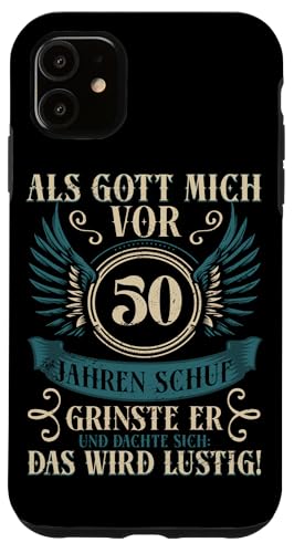 Als Gott mich vor 50 Jahren schuf 50. Geburtstagsfeier Hülle für iPhone 11 Als Gott mich vor 50 Jahren schuf 50. Geburtstagsfeier Hülle für iPhone 11 von Feier Party 50. Geburtstag Feiern Männer