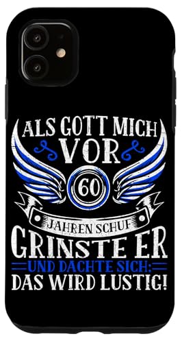 Als Gott mich vor 60 Jahren schuf 60. Geburtstagsfeier Hülle für iPhone 11 Als Gott mich vor 60 Jahren schuf 60. Geburtstagsfeier Hülle für iPhone 11 von Feier Party 60. Geburtstag Feiern Männer