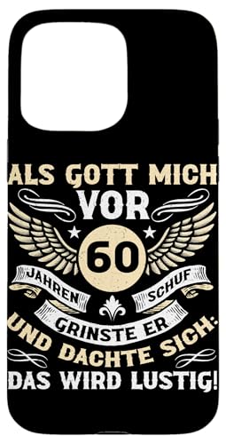 Als Gott mich vor 60 Jahren schuf 60. Geburtstagsfeier Hülle für iPhone 15 Pro Max Als Gott mich vor 60 Jahren schuf 60. Geburtstagsfeier Hülle für iPhone 15 Pro Max von Feier Party 60. Geburtstag Feiern Männer