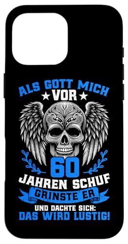 Als Gott mich vor 60 Jahren schuf 60. Geburtstagsfeier Hülle für iPhone 16 Pro Max Als Gott mich vor 60 Jahren schuf 60. Geburtstagsfeier Hülle für iPhone 16 Pro Max von Feier Party 60. Geburtstag Feiern Männer