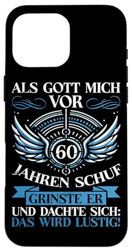 Als Gott mich vor 60 Jahren schuf 60. Geburtstagsfeier Hülle für iPhone 16 Pro Max Als Gott mich vor 60 Jahren schuf 60. Geburtstagsfeier Hülle für iPhone 16 Pro Max von Feier Party 60. Geburtstag Feiern Männer